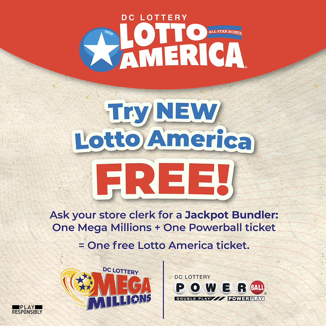DC Lottery promotion featuring Lotto America and Mega Millions