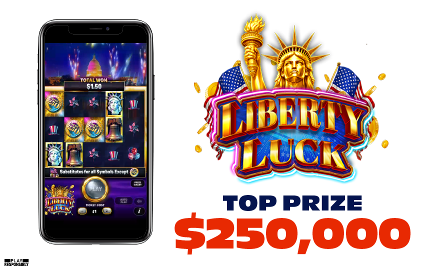 DC iLottery e-Instant game, Liberty Luck. Top Prize $250,000